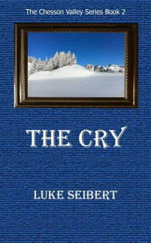 Knjiga The Cry Luke Seibert