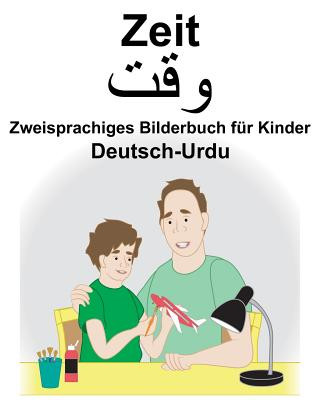 Könyv Deutsch-Urdu Zeit Zweisprachiges Bilderbuch für Kinder Suzanne Carlson