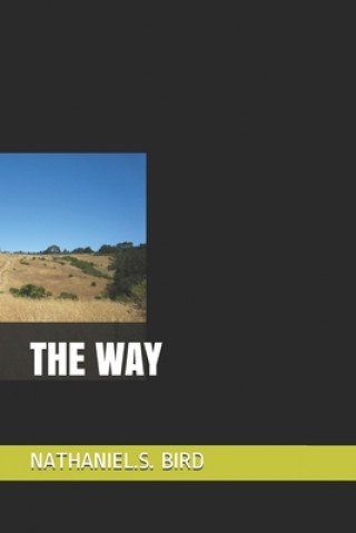 Book The Way Nathaniel S. Bird