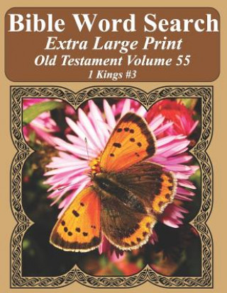 Carte Bible Word Search Extra Large Print Old Testament Volume 55: 1 Kings #3 T. W. Pope