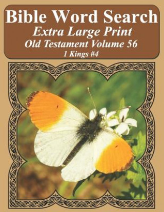 Kniha Bible Word Search Extra Large Print Old Testament Volume 56: 1 Kings #4 T. W. Pope