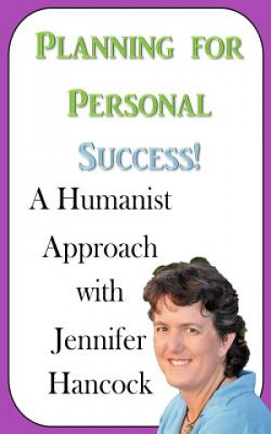 Knjiga Planning for Personal Success: A Humanist Approach Desiree Vogelpohl