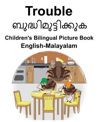 Kniha English-Malayalam Trouble Children's Bilingual Picture Book Suzanne Carlson