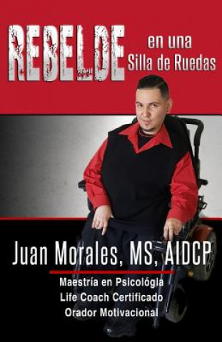 Книга REBELDE en una Silla de Ruedas Melanie Votaw