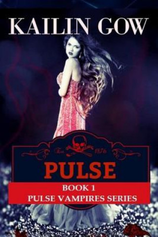 Knjiga Pulse Kailin Gow