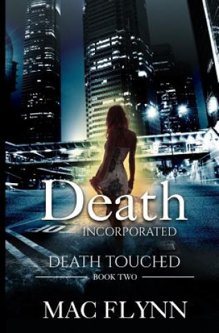 Książka Death Incorporated: Death Touched Book 2 Mac Flynn