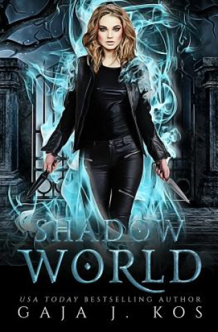 Βιβλίο Shadow World Gaja J. Kos