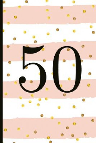 Libro 50: A Beautiful 50th Birthday Gift and Keepsake to Write Down Special Moments Percy