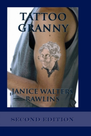 Knjiga Tattoo Granny Janice Rawlins