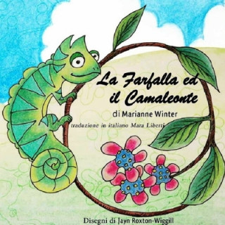 Livre La Farfalla ed il Camaleonte Jayn Roxton-Wiggill