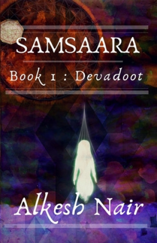 Книга Samsaara: Devadoot Dhruvi Shah