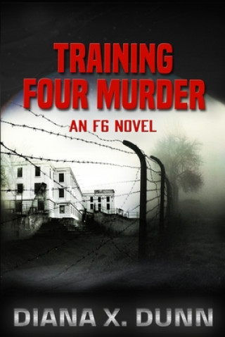 Buch Training Four Murder Diana X. Dunn