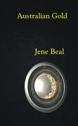 Kniha Australian Gold Jene Beal