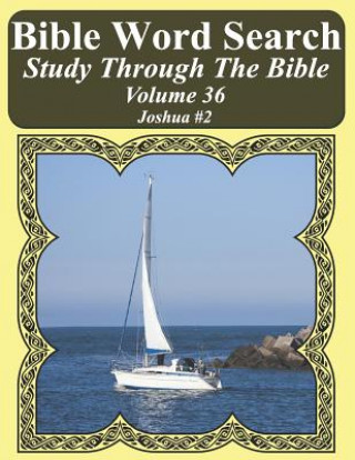 Kniha Bible Word Search Study Through The Bible: Volume 36 Joshua #2 T. W. Pope