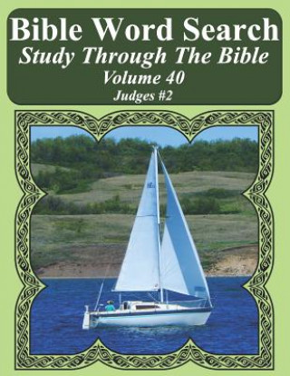Carte Bible Word Search Study Through The Bible: Volume 40 Judges #2 T. W. Pope