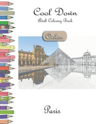 Kniha Cool Down [color] - Adult Coloring Book: Paris York P. Herpers