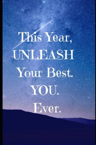 Книга This Year Unleash Your BEST. YOU. EVER.: Jazzercise Exercise S. L. Crawford