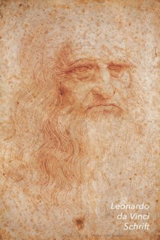 Kniha Leonardo Da Vinci Schrift: Zelfportret - Artistiek Dagboek Voor Aantekeningen - Stijlvol Notitieboek - Ideaal Voor School, Studie, Recepten of Wa Studio Landro