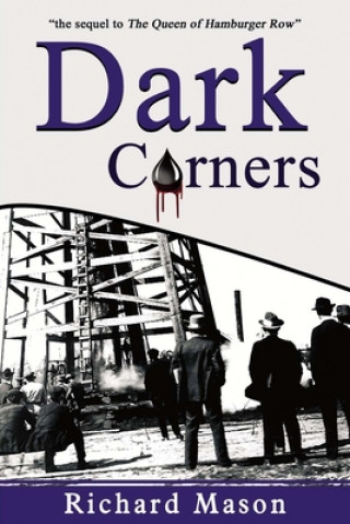 Kniha Dark Corners Richard Mason