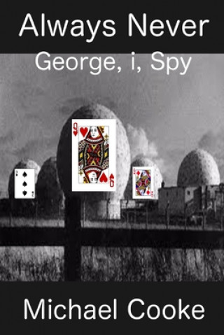 Kniha Always Never, George, i, Spy Michael Cooke