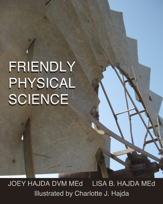 Knjiga Friendly Physical Science Lisa B. Hajda Med