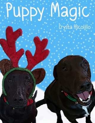 Knjiga Puppy Magic Crysta M. Ascolillo