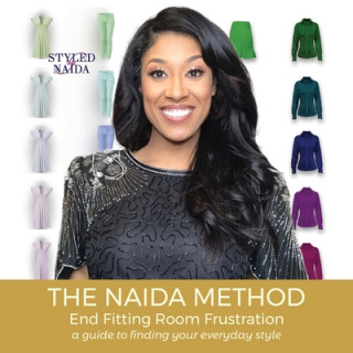 Buch The Naida Method: A Guide to Finding Your Everyday Style Naida Rutherford