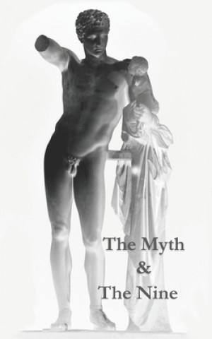 Boek The Myth & The Nine Charlotte Cowell