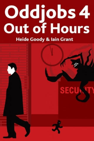 Kniha Oddjobs 4: Out of Hours Iain Grant