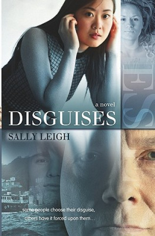 Knjiga Disguises Sally Leigh