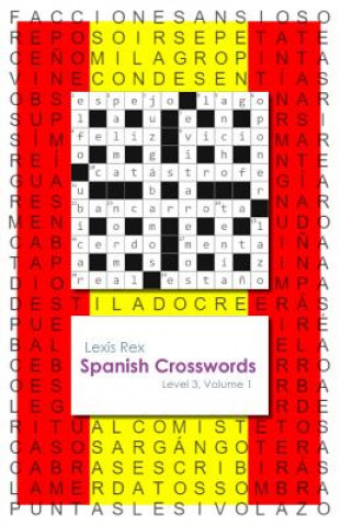Книга Spanish Crosswords: Level 3, Volume 1 Lexis Rex