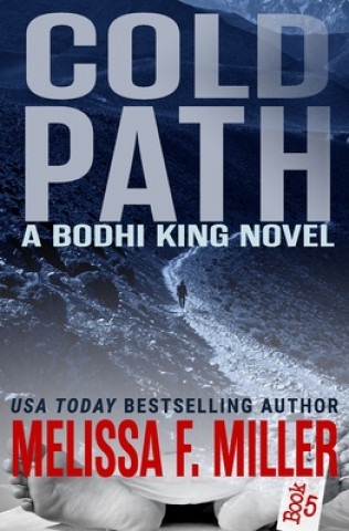 Knjiga Cold Path Melissa F. Miller