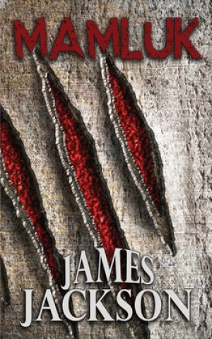 Knjiga Mamluk: Emergence James Jackson