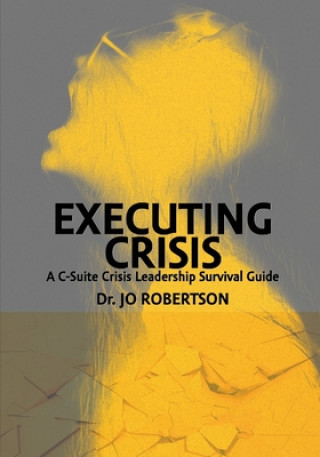 Carte Executing Crisis Jo Robertson