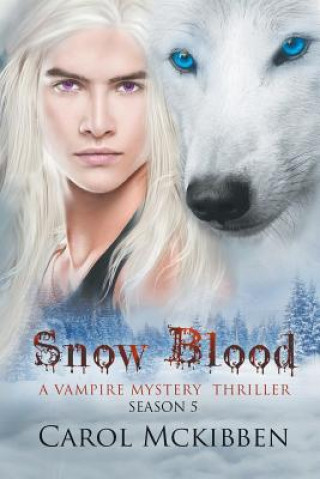 Carte Snow Blood: Season 5 Carol McKibben