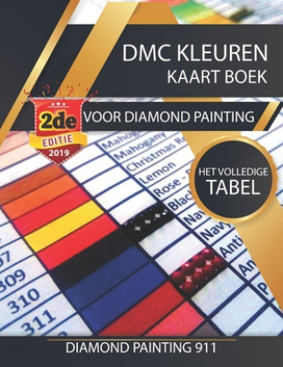 Könyv DMC Kleuren Kaart Boek Voor Diamond Painting Diamond Painting 911
