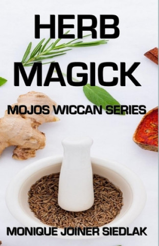 Libro Herb Magick Monique Joiner Siedlak