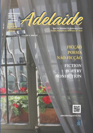 Książka Adelaide: Independent Literary Magazine No.21, February 2019 Stevan V. Nikolic