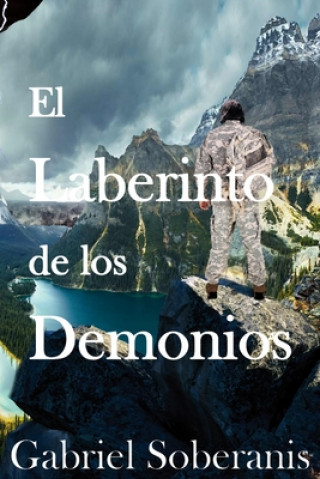 Buch El Laberinto de los Demonios Gabriel Soberanis