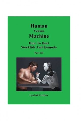Книга Human Versus Machine Lyudmil Tsvetkov