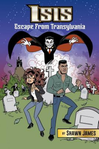 Book Isis: Escape From Transylvania Bill Walko