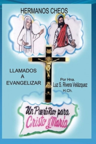 Knjiga Hemanos Cheos Luz Rivera