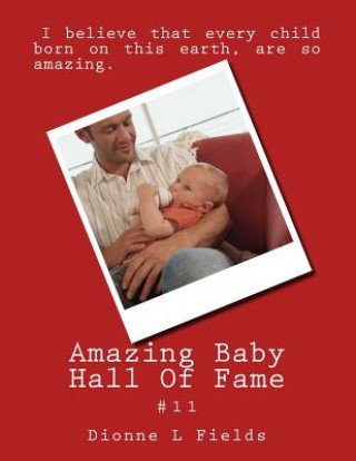 Carte Amazing Baby Hall Of Fame 11 Dionne L. Fields