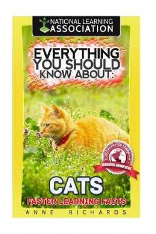 Книга Everything You Should Know About: Cats Anne Richards