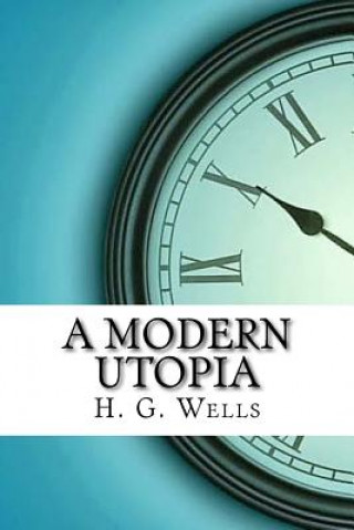 Carte A Modern Utopia H. G. Wells