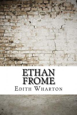 Kniha Ethan Frome Edith Wharton