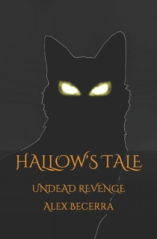 Carte Hallow's Tale: Undead Revenge Alex Becerra