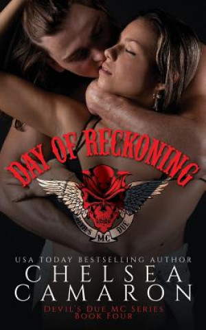 Libro Day of Reckoning: Nomad Bikers Chelsea Camaron