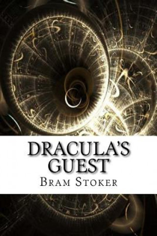 Kniha Dracula's Guest Bram Stoker