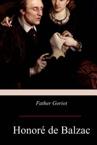 Kniha Father Goriot Ellen Marriage